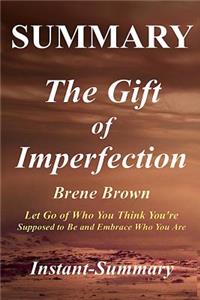 Summary - The Gift of Imperfection