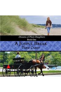 A Joyful Break Lib/E