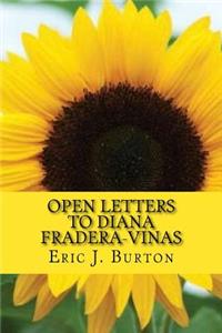 Open Letters To Diana Fradera-Vinas