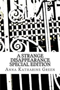 A Strange Disappearance
