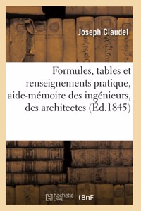 Formules, Tables Et Renseignements Pratique, Aide-Mémoire Des Ingénieurs, Des Architectes