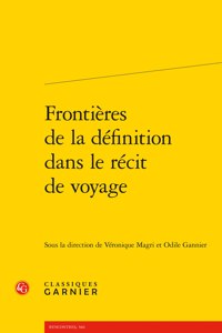 Frontieres de la Definition Dans Le Recit de Voyage