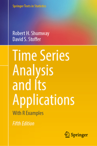 Time Series Analysis and Its Applications