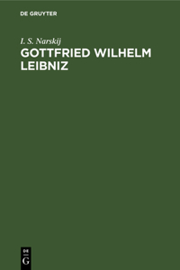 Gottfried Wilhelm Leibniz