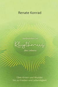 Verbunden im Rhythmus des Lebens