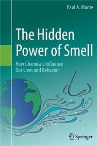 Hidden Power of Smell