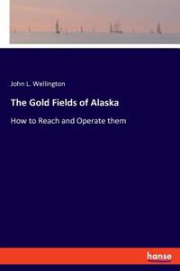 Gold Fields of Alaska