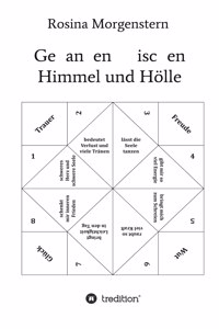 Gedanken zwischen Himmel und Hölle