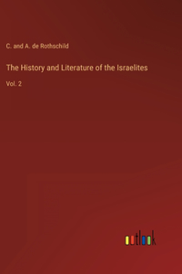History and Literature of the Israelites