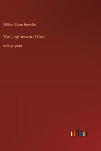 The Leatherwood God