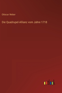 Die Quadrupel-Allianz vom Jahre 1718