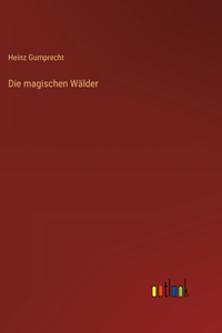 magischen Wälder