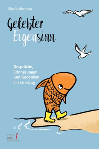 Gelebter Eigensinn