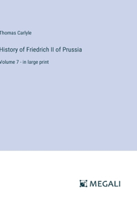 History of Friedrich II of Prussia