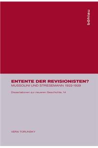 Entente Der Revisionisten?