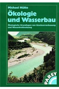 Ökologie Und Wasserbau