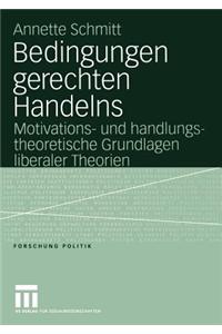 Bedingungen Gerechten Handelns