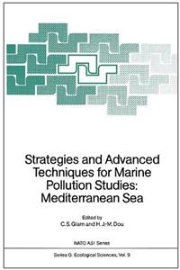 Strategies and Advanced Techniques for Marine Pollution Studies: Mediterranean Sea