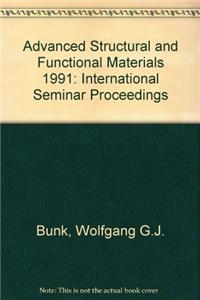 Advanced Structural and Functional Materials