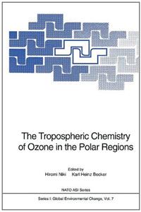 Tropospheric Chemistry of Ozone in the Polar Regions