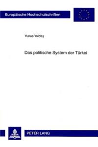 Das Politische System Der Tuerkei