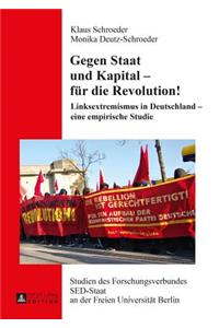 Gegen Staat und Kapital - fuer die Revolution!