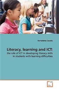 Literacy, learning and ICT