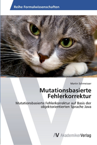 Mutationsbasierte Fehlerkorrektur