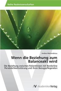 Wenn die Beziehung zum Balanceakt wird