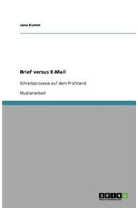 Brief versus E-Mail