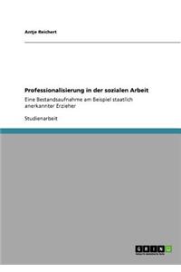 Professionalisierung in der sozialen Arbeit