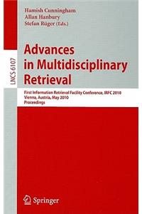 Advances in Multidisciplinary Retrieval