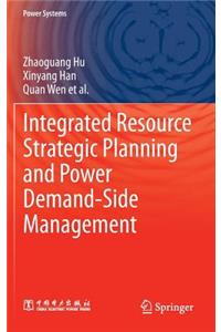 Integrated Resource Strategic Planning and Power Demand-Side Management