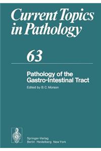 Pathology of the Gastro-Intestinal Tract