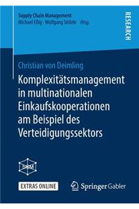 Komplexitätsmanagement in Multinationalen Einkaufskooperationen Am Beispiel Des Verteidigungssektors