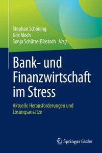Bank- Und Finanzwirtschaft Im Stress