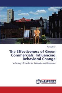Effectiveness of Green Commercials