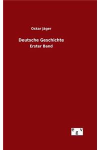 Deutsche Geschichte
