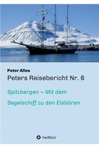 Peters Reisebericht Nr. 6