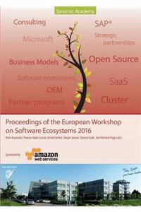 Proceedings of the European Workshop on Software Ecosystems 2016