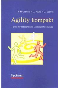 Agility Kompakt: Tipps Fur Erfolgreiche Systementwicklung