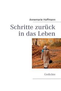 Schritte zurück in das Leben