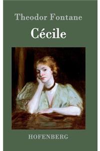 Cécile: Roman