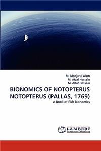 Bionomics of Notopterus Notopterus (Pallas, 1769)