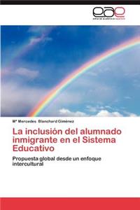 Inclusion del Alumnado Inmigrante En El Sistema Educativo