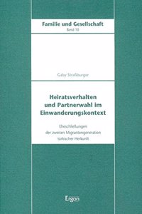 Heiratsverhalten Und Partnerwahl Im Einwanderungskontext