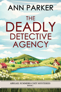 Deadly Detective Agency