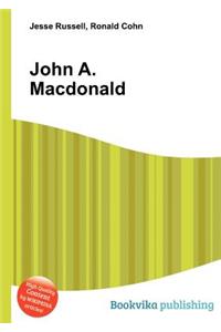 John A. MacDonald