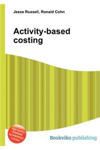 Activity-Based Costing