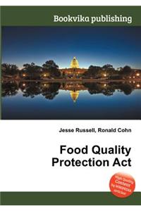 Food Quality Protection ACT